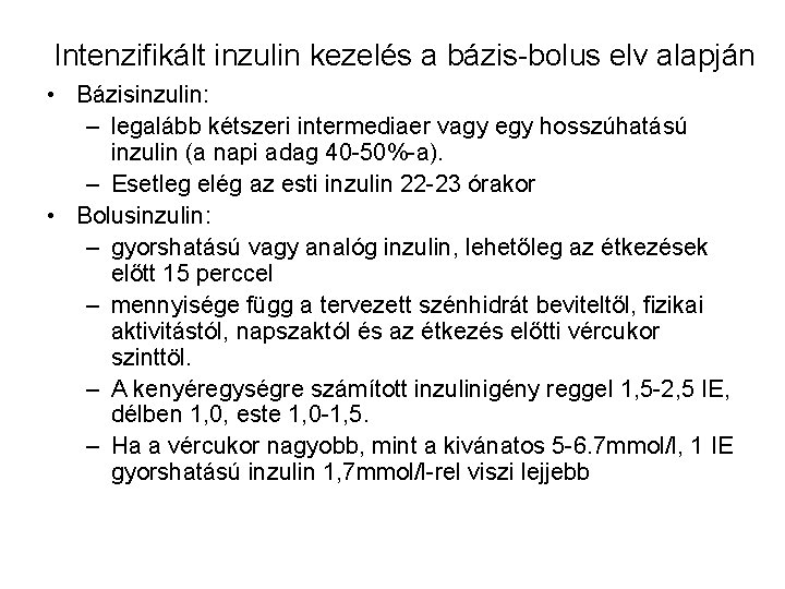 Inzulinok típusai-pro és kontra