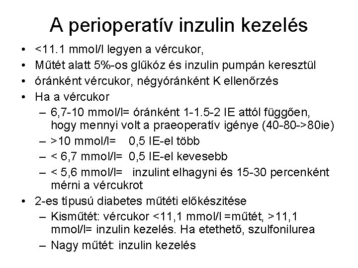 módszerek a megelőzés és a diabetes mellitus kezelésében)