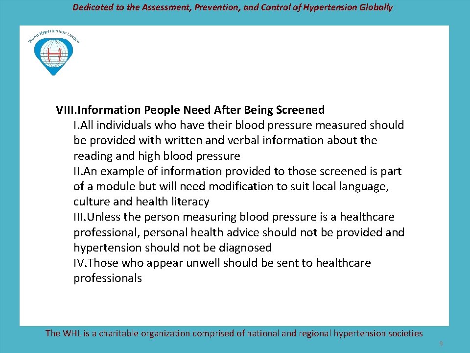 Dedicated to the Assessment, Prevention, and Control of Hypertension Globally VIII. Information People Need