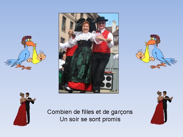 Combien de filles et de garçons Un soir se sont promis 