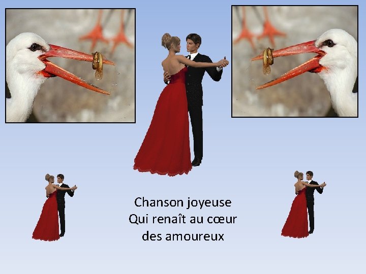 Chanson joyeuse Qui renaît au cœur des amoureux 