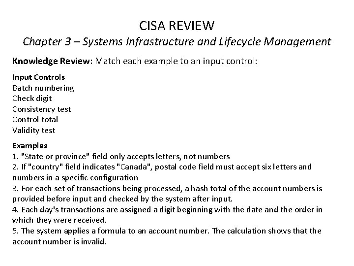 CISA REVIEW Chapter 3 – Systems Infrastructure and Lifecycle Management Knowledge Review: Match each