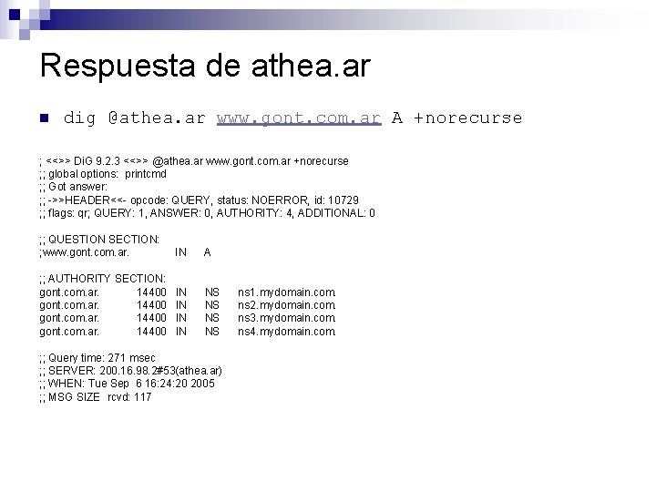 Respuesta de athea. ar n dig @athea. ar www. gont. com. ar A +norecurse Respuesta de athea. ar n dig @athea. ar www. gont. com. ar A +norecurse