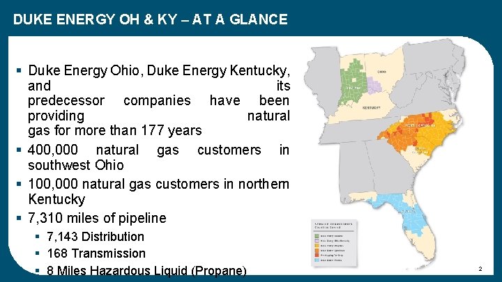 DUKE ENERGY OH & KY – AT A GLANCE § Duke Energy Ohio, Duke