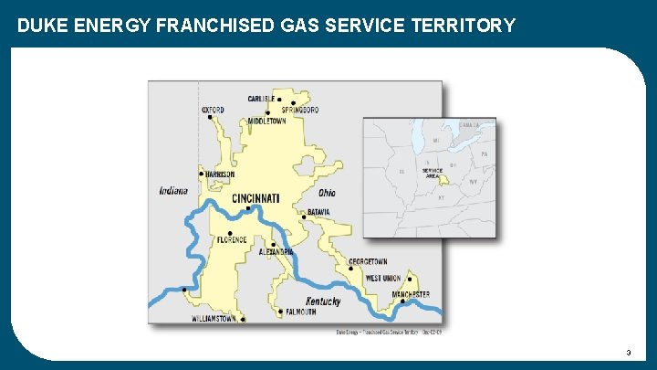DUKE ENERGY FRANCHISED GAS SERVICE TERRITORY 3 