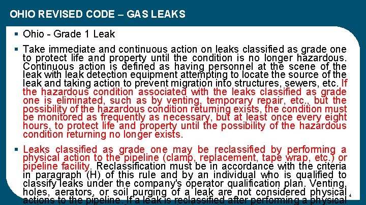 OHIO REVISED CODE – GAS LEAKS § Ohio - Grade 1 Leak § Take