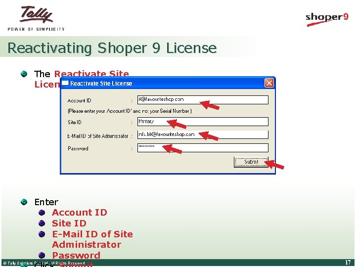 Reactivating Shoper 9 License The Reactivate Site License screen is displayed Enter Account ID Reactivating Shoper 9 License The Reactivate Site License screen is displayed Enter Account ID