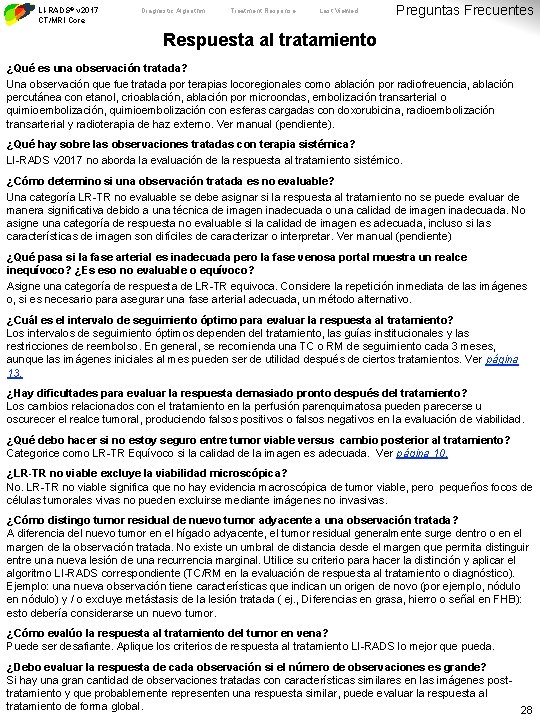 LI-RADS® v 2017 CT/MRI Core Diagnostic Algorithm Treatment Response Last Viewed Preguntas Frecuentes Respuesta