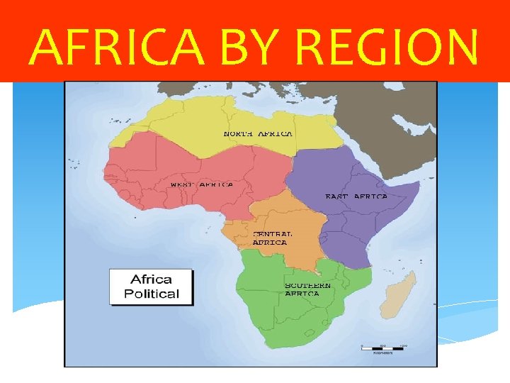 AFRICA BY REGION 