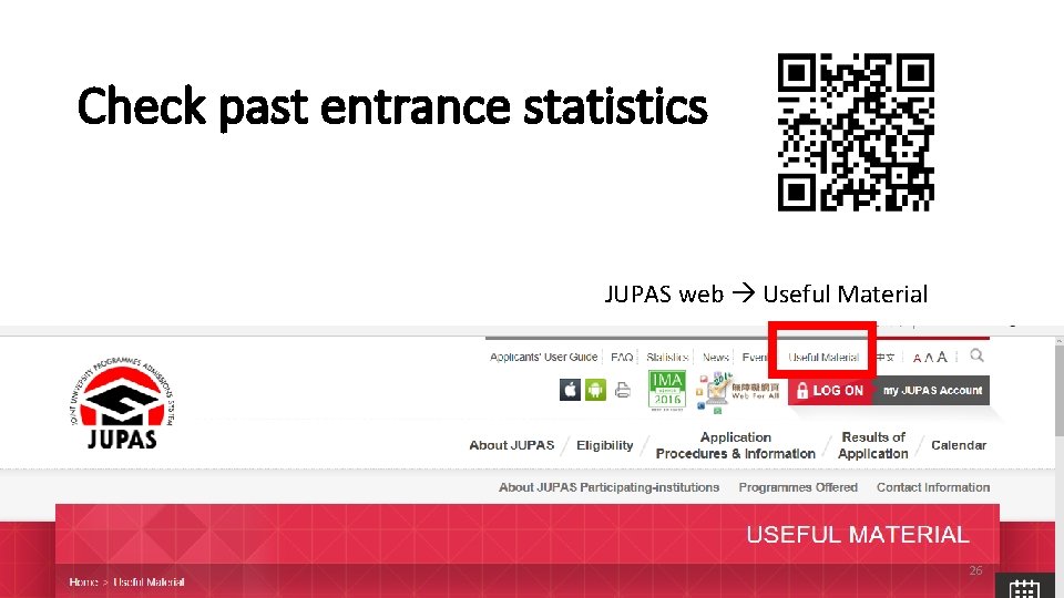 Check past entrance statistics JUPAS web Useful Material 26 