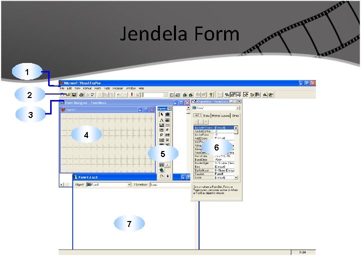 Jendela Form 1 2 3 4 5 7 6 