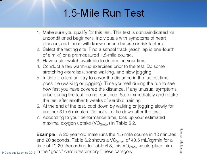 1. 5 -Mile Run Test © Cengage Learning 2015 