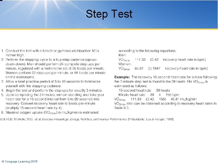 Step Test © Cengage Learning 2015 