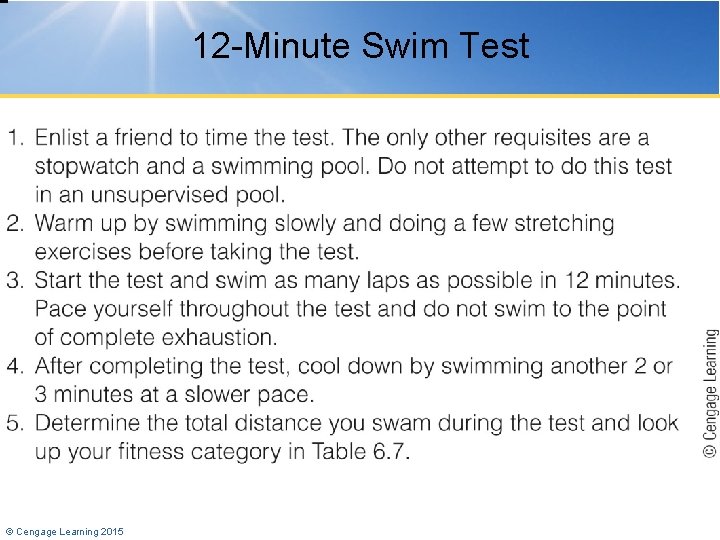 12 -Minute Swim Test © Cengage Learning 2015 