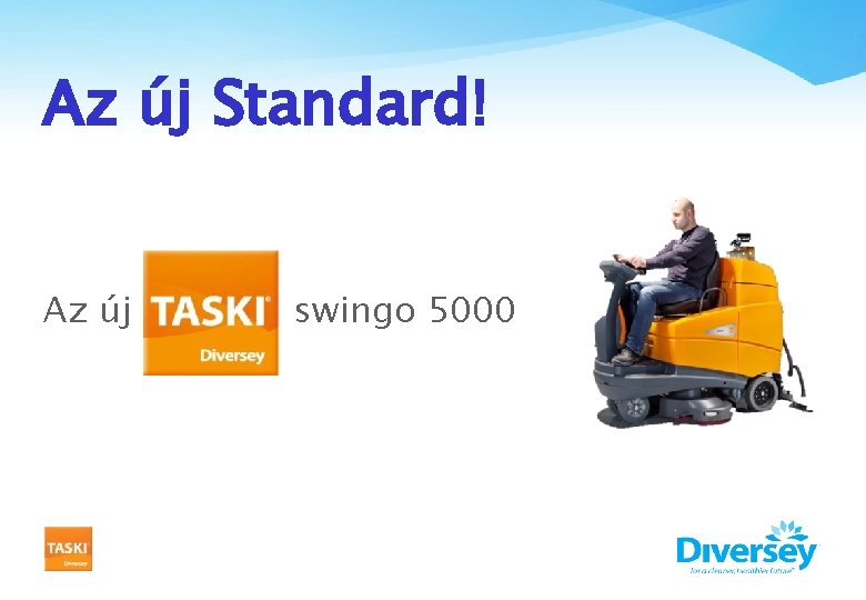 Az új Standard! Az új swingo 5000 