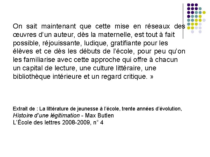 On sait maintenant que cette mise en réseaux des œuvres d’un auteur, dès la