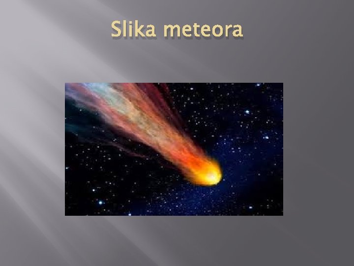 Slika meteora 