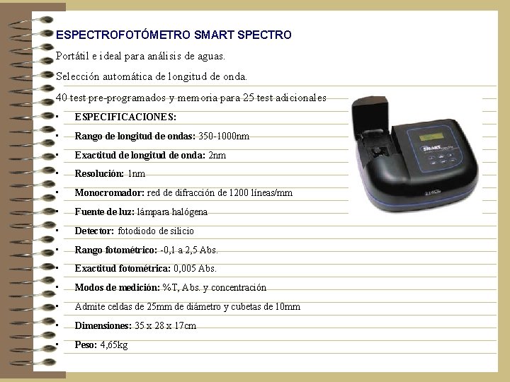 ESPECTROFOTÓMETRO SMART SPECTRO Portátil e ideal para análisis de aguas. Selección automática de longitud ESPECTROFOTÓMETRO SMART SPECTRO Portátil e ideal para análisis de aguas. Selección automática de longitud