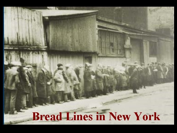 Bread Lines in New York 