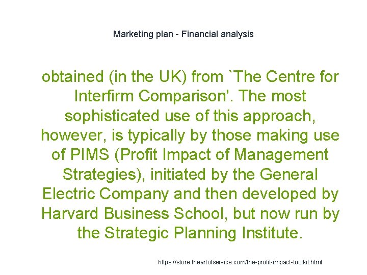 Marketing plan - Financial analysis 1 obtained (in the UK) from `The Centre for