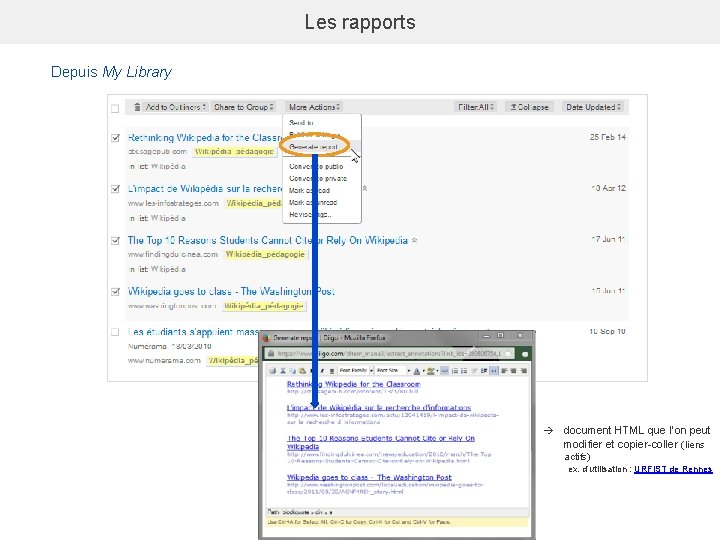 Les rapports Depuis My Library document HTML que l’on peut modifier et copier-coller (liens