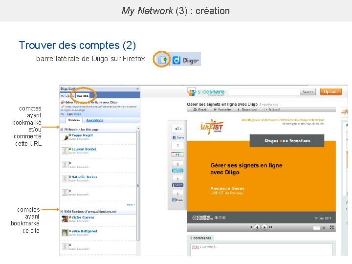 My Network (3) : création Trouver des comptes (2) barre latérale de Diigo sur
