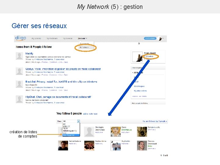 My Network (5) : gestion Gérer ses réseaux création de listes de comptes 