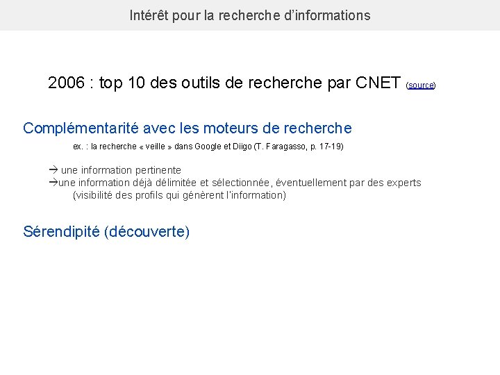Intérêt pour la recherche d’informations 2006 : top 10 des outils de recherche par