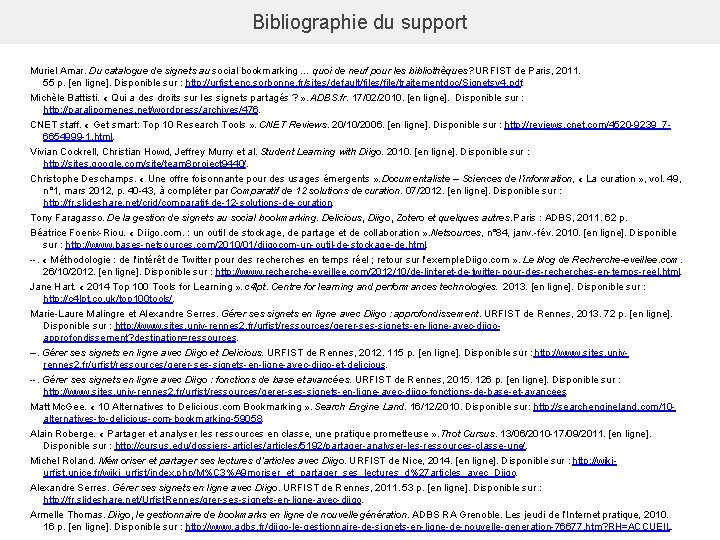Bibliographie du support Muriel Amar. Du catalogue de signets au social bookmarking … quoi