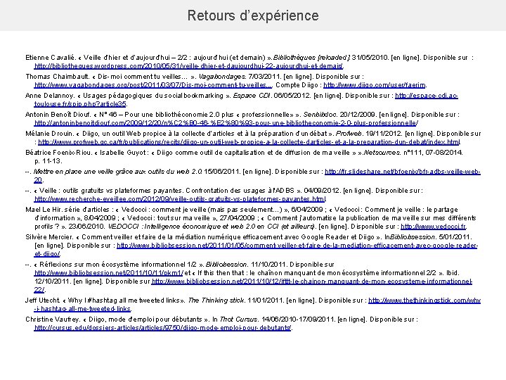 Retours d’expérience Etienne Cavalié. « Veille d’hier et d’aujourd’hui – 2/2 : aujourd’hui (et