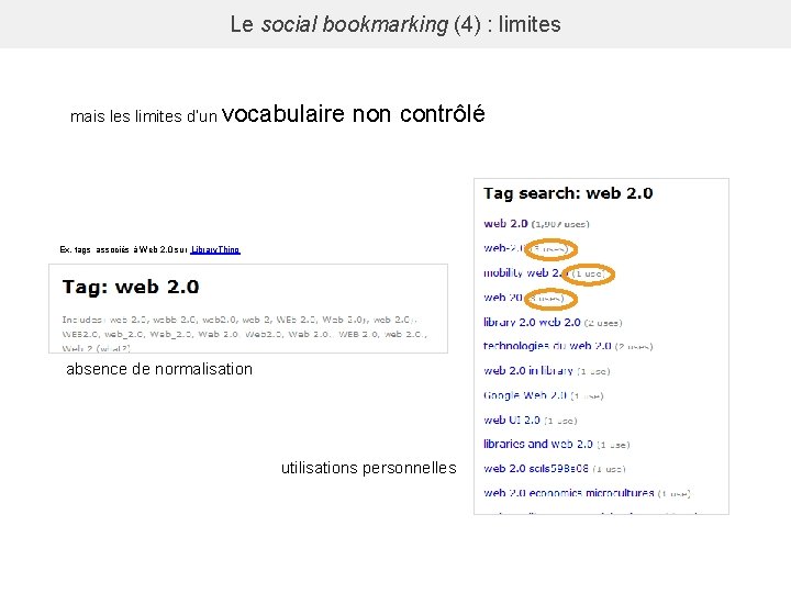 Le social bookmarking (4) : limites mais les limites d’un vocabulaire non contrôlé Ex.