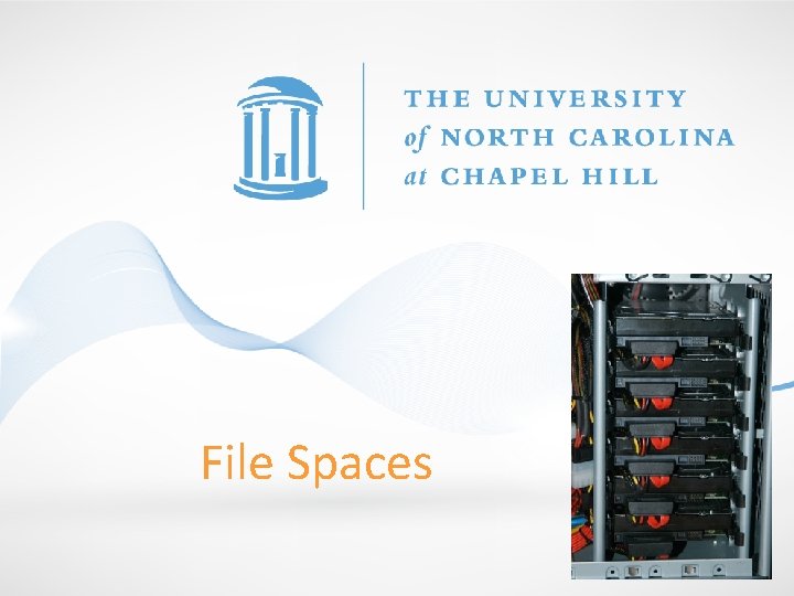 File Spaces 