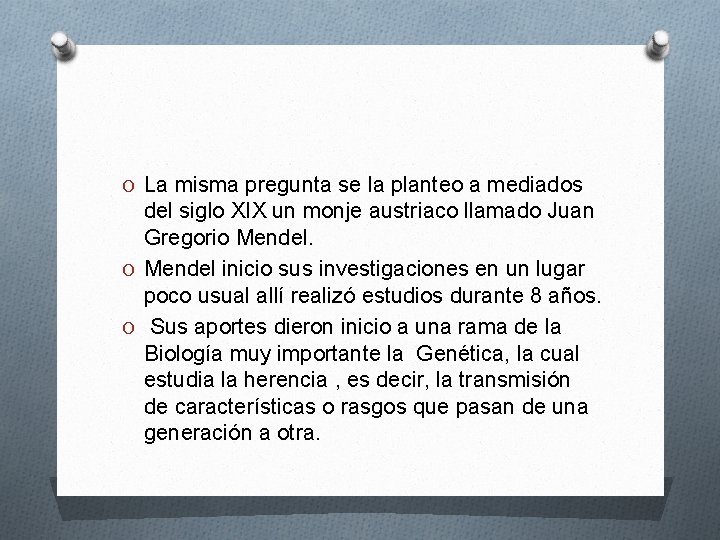 O La misma pregunta se la planteo a mediados del siglo XIX un monje