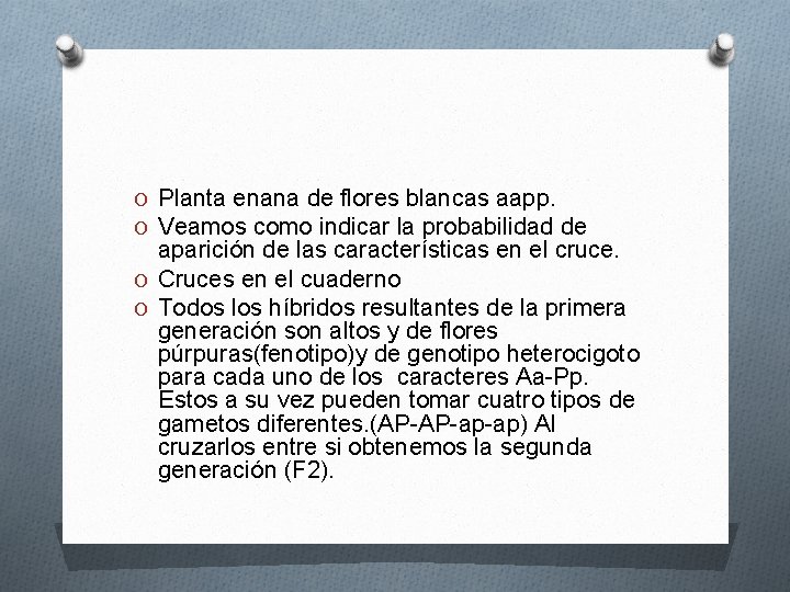 O Planta enana de flores blancas aapp. O Veamos como indicar la probabilidad de