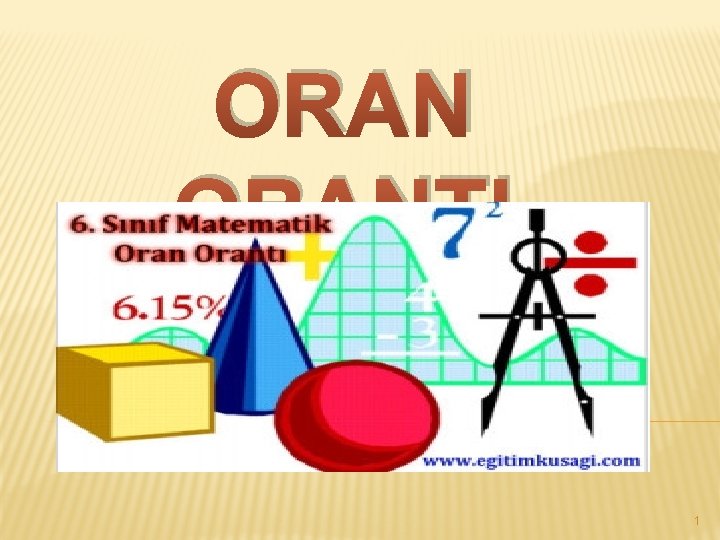 ORANTI 1 