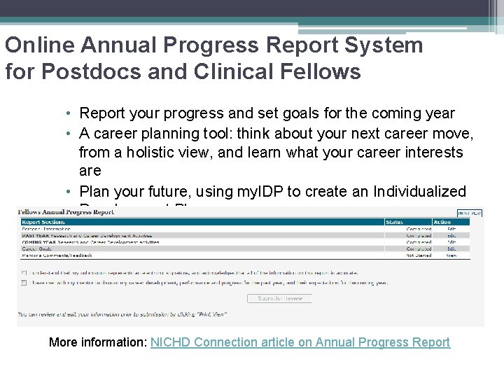 Online Annual Progress Report System for Postdocs and Clinical Fellows • Report your progress