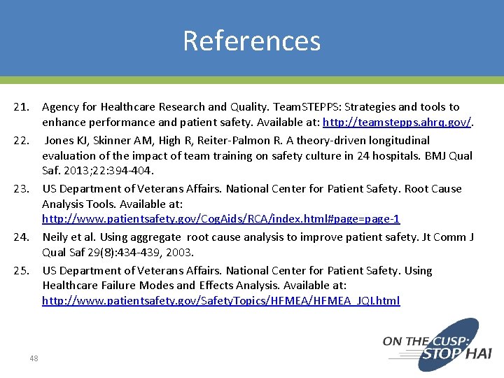 References 21. Agency for Healthcare Research and Quality. Team. STEPPS: Strategies and tools to References 21. Agency for Healthcare Research and Quality. Team. STEPPS: Strategies and tools to