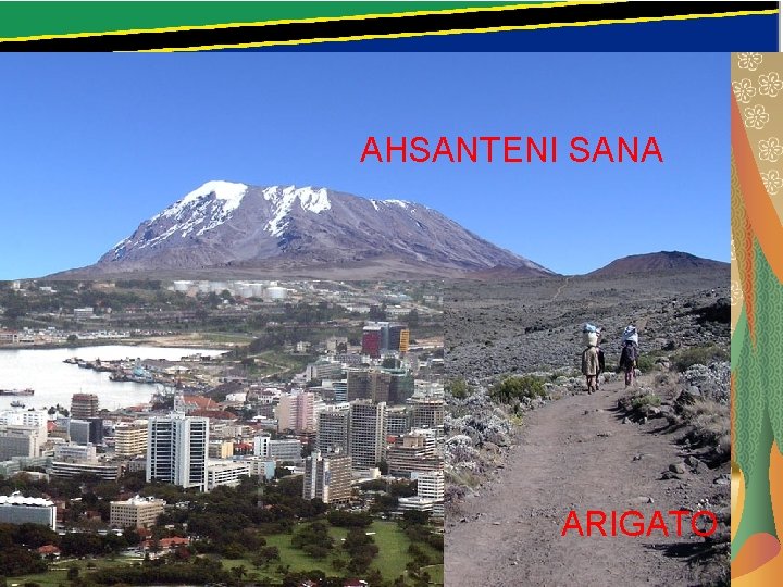 AHSANTENI SANA ARIGATO AHSANTENI SANA ARIGATO