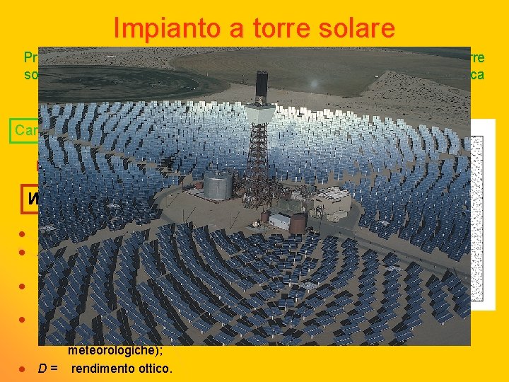 Impianto a torre solare Produzione di energia elettrotermosolare per mezzo di un impianto a