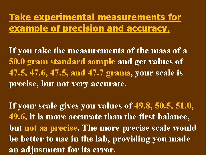 CHAPTER TWO Measurement Errors Objectives Explain the various