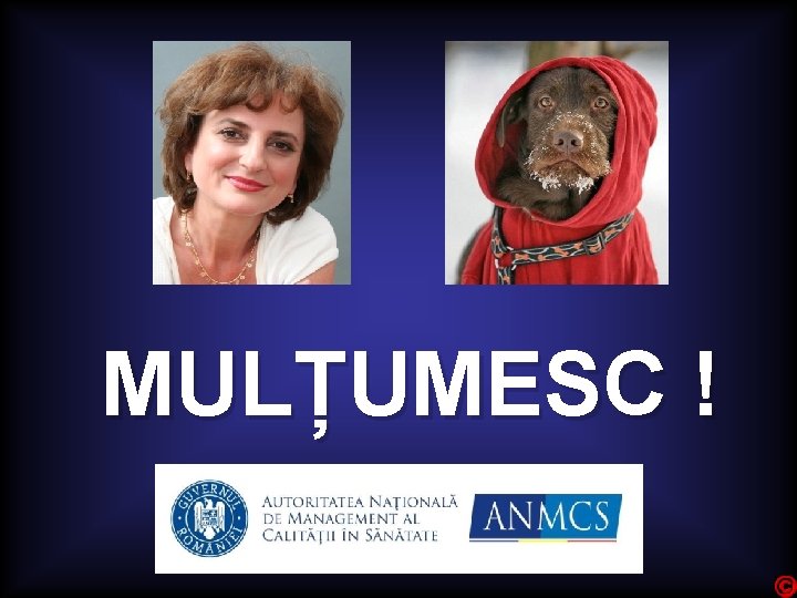 MULȚUMESC ! 