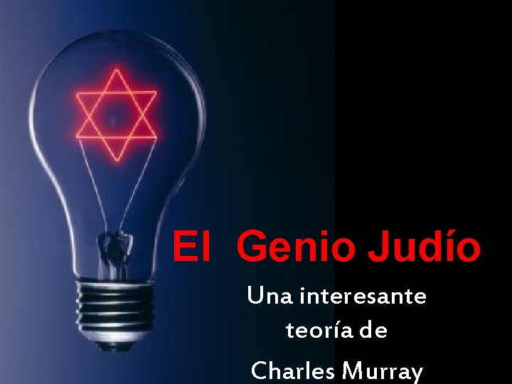 El Genio Judío Una interesante teoría de Charles Murray 