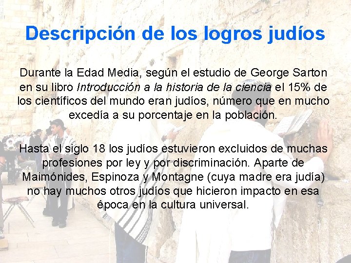 Descripción de los logros judíos Durante la Edad Media, según el estudio de George