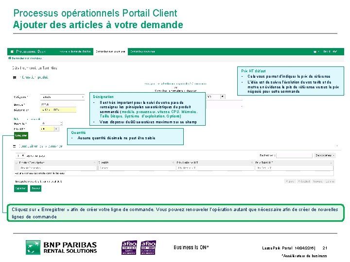 Processus opérationnels Portail Client Ajouter des articles à votre demande Prix HT défaut •