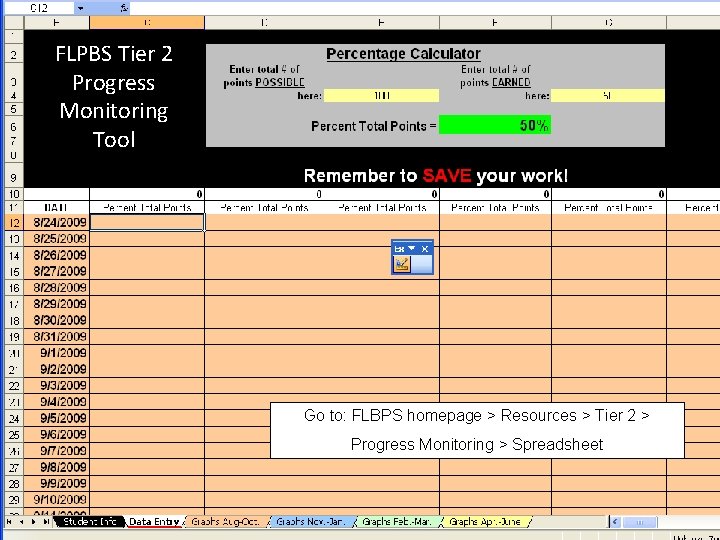 FLPBS Tier 2 Progress Monitoring Tool Go to: FLBPS homepage > Resources > Tier