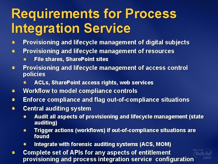 Requirements for Process Integration Service Provisioning and lifecycle management of digital subjects Provisioning and