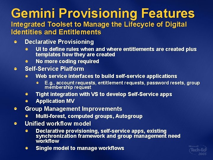 Gemini Provisioning Features Integrated Toolset to Manage the Lifecycle of Digital Identities and Entitlements