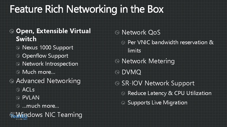 Open, Extensible Virtual Switch Nexus 1000 Support Openflow Support Network Introspection Much more… Advanced