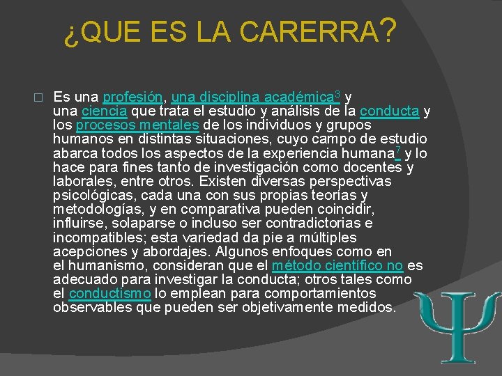 ¿QUE ES LA CARERRA? � Es una profesión, una disciplina académica 3 y una