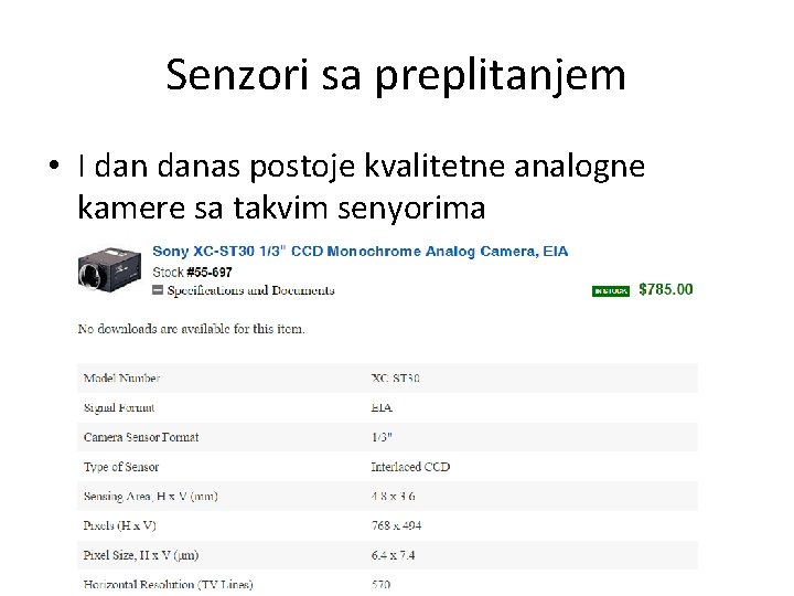 Senzori sa preplitanjem • I danas postoje kvalitetne analogne kamere sa takvim senyorima 